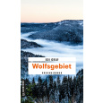 Wolfsgebiet - Kriminalroman