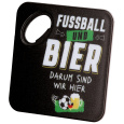 Flaschenöffner WM mit Fußball-Sprüche 8,5x8,5cm