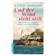 Und der Wind steht still - Roman