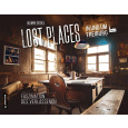 Lost Places in und um Freiburg - Faszination des Verlassenen